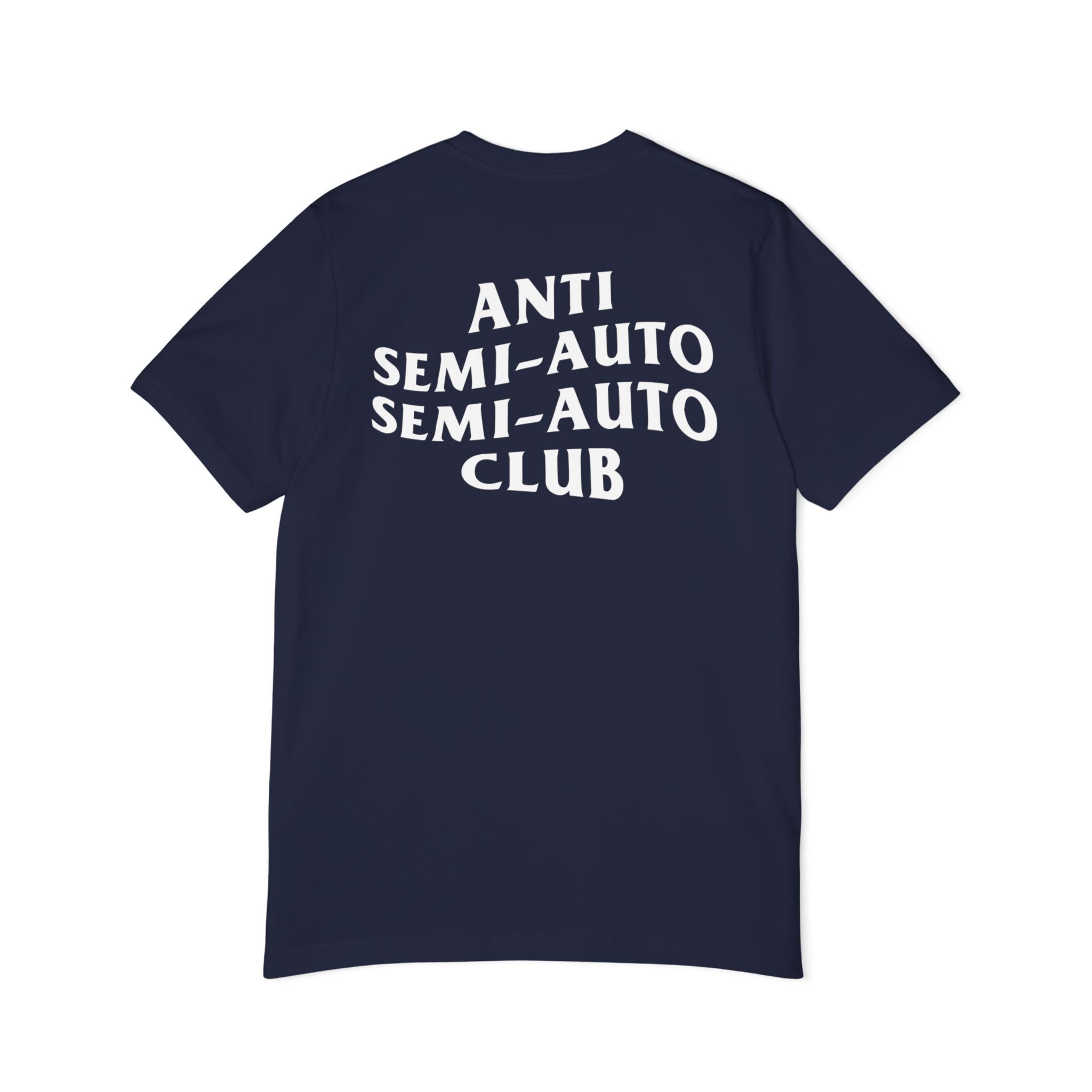 Anti Semi-Auto Semi-Auto Club T-Shirt