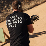 Anti Semi-Auto Semi-Auto Club T-Shirt