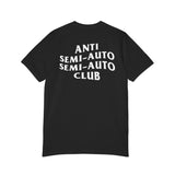 Anti Semi-Auto Semi-Auto Club T-Shirt